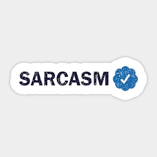 Sarcasm Verified Sticker